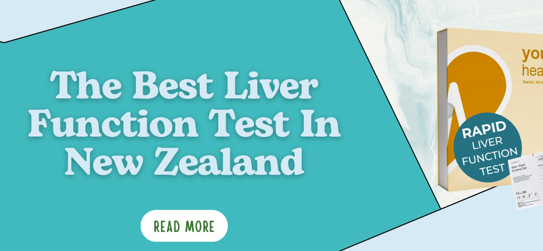 The Best Liver Function Test In New Zealand